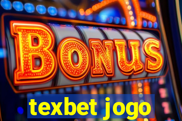 texbet jogo